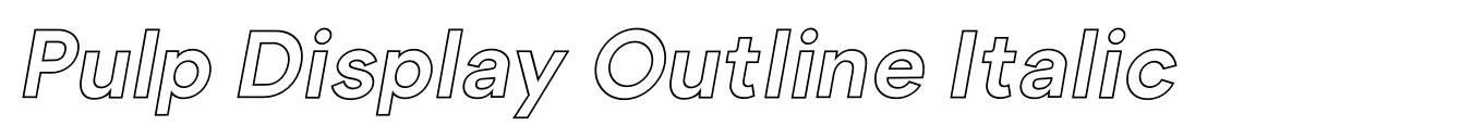 Pulp Display Outline Italic